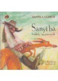 Muszka Sándor - Sanyi bá (CD melléklettel)