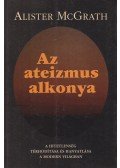 Alister McGrath - Az ateizmus alkonya