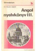 Dr. Budai László - Angol nyelvkönyv III.