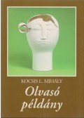 Kocsis L. Mihály - Olvasó példány (aláírt)
