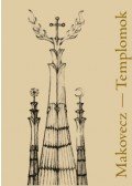 Makovecz Imre,Ligetfalvi Zsolt - Makovecz-Templomok