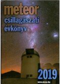 Benkő József,Mizser Attila - Meteor Csillagászati Évkönyv 2019