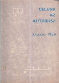 Halmos Emil,Galli Csaba - Célunk az autóbusz