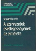 Schleicher Imre - A szervezetek esetlegességének az elmélete