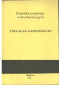 Bíró László,Korner Jánosné - Vállalat-gazdaságtan