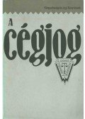 Tamáné Dr. Nagy Erzsébet,Petrik Ferenc - A cégjog