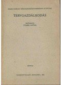 Stark Antal - Tervgazdálkodás
