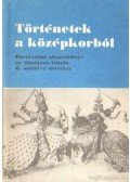 Dr. Besenyő Miklós - Történetek a középkorból