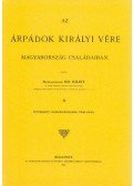 Kis Bálint - Az Árpádok királyi vére Magyarország családaiban