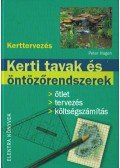 Hagen, Peter - Kerti tavak és öntözőrendszerek
