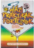  - Házi praktikák, fortélyok
