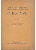 Bisztray Gyula - A Magyar Könyvtárosok és Levéltárosok Országos Egyesületének évkönyve I. 1935-1937