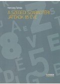 Herczeg Tamás - A Szegedi Szabadtéri Játékok 85 éve