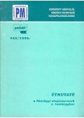 Bedő Gyula,Kozma János - Útmutató a Pénzügyi alapismeretek c. tantárgyhoz