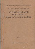 Károly Imréné,Dr. Párizs Lajos - Az iparvállalatok könyvviteli információs rendszere