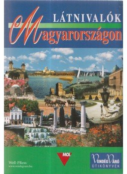 Pálfy Katalin - Látnivalók Magyarországon Pálfy Katalin - Látnivalók Magyarországon, Miskolc 2008 antikvár könyv