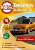 Virágh Sándor,Samu Kata - KRESZ Tankönyv autóvezetőknek