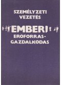 Dr. Soós Béla (szerk.) - Személyzeti vezetés - Emberi erőforrásgazdálkodás 1990/2.