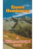 Hemingway, Ernest - A Kilimandzsáró hava