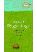 Jász Attila - Angyalfogó