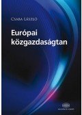 Csaba László - Európai közgazdaságtan