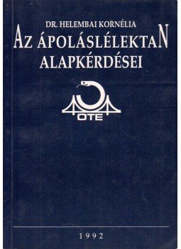 Helembai Kornélia dr. - Az ápoláslélektan alapkérdései,  0 antikvár könyv