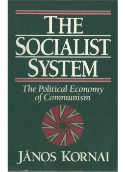 Kornai János - The Socialist System,  1992 antikvár könyv