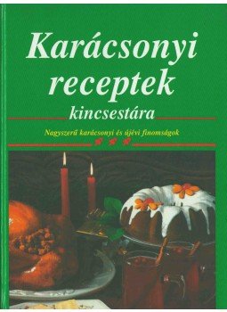 Mocsári János (szerk.) - Karácsonyi receptek kincsestára,  1992 antikvár könyv