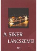 Farkas Katalin,Varga Sándorné - A siker láncszemei