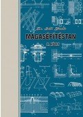 Dr. Széll László - Magasépítéstan II. kötet (reprint)