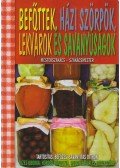 Bártfai Laci bácsi - Befőttek, házi szörpök, lekvárok és savanyúságok