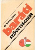Berecz János - Baráti szövetségben