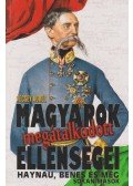Vécsey Aurél - Magyarok megátalkodott ellenségei