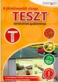 Keller Ervin,Halász László,Takács Ferenc,Duka Gyula,Virágh Sándor,Menczer László - A járművezetői vizsga teszt kérdéseinek gyűjteménye