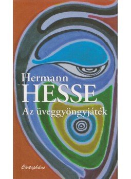 Hermann Hesse - Az üveggyöngyjáték Hermann Hesse - Az üveggyöngyjáték, Budapest 2012 antikvár könyv