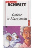 Schmitt, Eric-Emmanuel - Oszkár és Rózsa mami