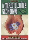 Berente Ági - A méregtelenítés kézikönyve
