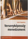 Csath Magdolna - Versenyképesség-menedzsment