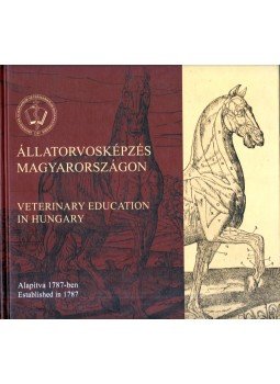 Perényi János, Kótai István - Állatorvosképzés Magyarországon - Alapítva 1787-ben Perényi János, Kótai István - Állatorvosképzés Magyarországon - Alapítva 1787-ben, Budapest 2016 antikvár könyv