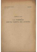 Gaál László - La formule ahuna vairya de L'avesta (dedikált)