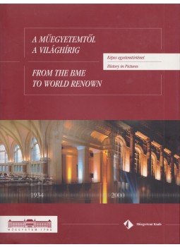 Németh József - A Műegyetemtől a világhírig Németh József - A Műegyetemtől a világhírig, Budapest 2007 antikvár könyv