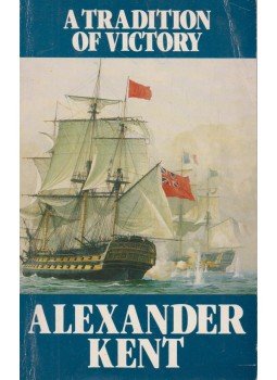 KENT, ALEXANDER - A Tradition of Victory KENT, ALEXANDER - A Tradition of Victory, London 1989 antikvár könyv