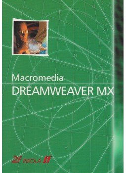 Davide Pizzo, Diego Alberico, Stefano Lucarelli, Békési Ferenc - Macromedia DREAMWEAVER MX Davide Pizzo, Diego Alberico, Stefano Lucarelli, Békési Ferenc - Macromedia DREAMWEAVER MX, 2004 antikvár könyv