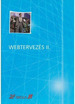 Fabricioo Pecori, Nadia Andreini, Giulio Luzzi - Webtervezés II. Fabricioo Pecori, Nadia Andreini, Giulio Luzzi - Webtervezés II., 2004 antikvár könyv