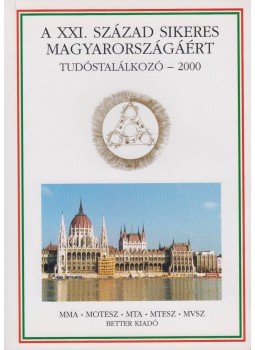 Nagy Ferenc - XXI. század sikeres magyarországáért,  2003 antikvár könyv