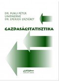 Dr. Benedecki Jánosné,Dr. Drechsler László,Dr. Gyenge Erzsébet,Dr. Kupcsik József - Gazdaságstatisztika