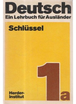  - Deutsch - Ein Lehrbuch für Ausländer - Teil 1 a - Schlüssel, Leipzig 1984 antikvár könyv