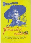 Dövényi Nagy Lajos - Tarnopolból indult el...