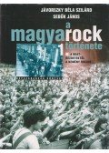 Sebők János,Jávorszky Béla Szilárd - A magyarock története 1.