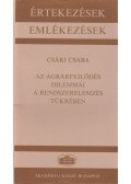 Csáki Csaba - Az agrárfejlődés dilemmái a rendszerelemzés tükrében